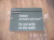 "Do not write on the walls"